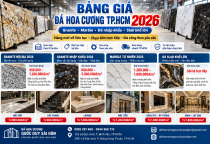 Bảng Giá Đá Hoa Cương TP.HCM 2026 | Granite, Marble Mới Nhất