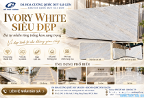 Ivory White Siêu Đẹp – Đá Trắng Kem Sang Trọng Tại TP.HCM