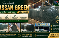 Đá Granite Hassan Green Nhập Khẩu Dày 19mm – Vẻ Đẹp Xanh Tự Nhiên Cho Mọi Không Gian