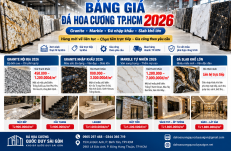 Bảng Giá Đá Hoa Cương TP.HCM 2026 | Granite, Marble Mới Nhất