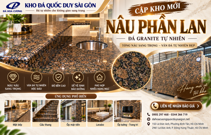 Nâu Phần Lan Cập Kho – Đá Màu Nâu Sang Trọng Tại TP.HCM